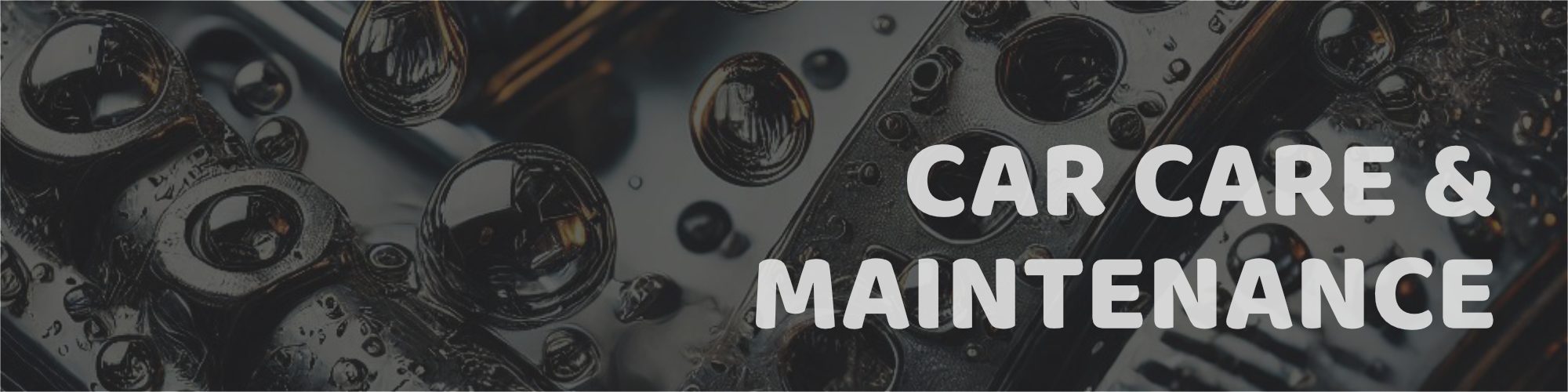 Car Care & Maintenance